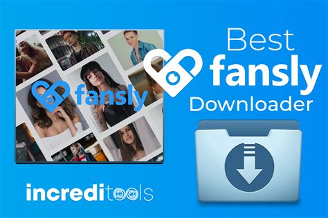 fansly download|Fansly Downloader download 